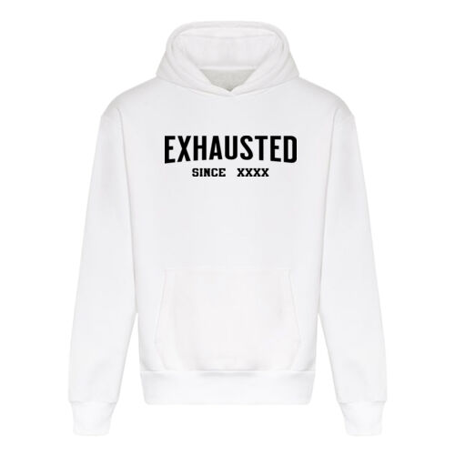 Exhausted Since XXXX test Thumbnail